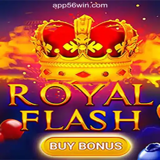 Exploring RoyalFlashBuyBonus: The Exciting Slot Game on 56win.COM Platform